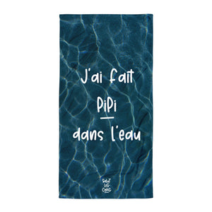 La Serviette Eau "J'ai fait pipi dans l'eau"