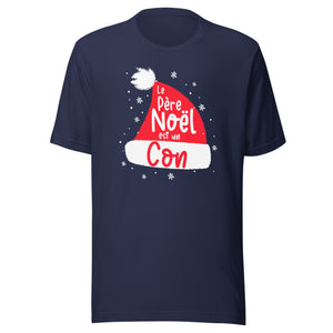 T-shirt - "Le Père Noël est un con"